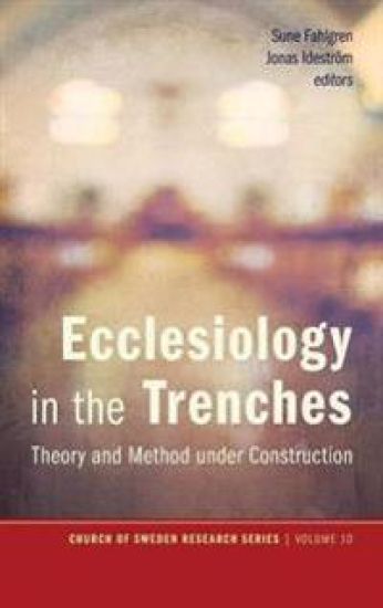 Ecclesiology in the Trenches
