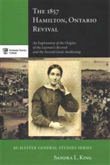 The 1857 Hamilton, Ontario Revival