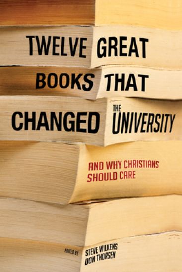 Twelve Great Books That Changed the University