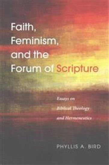 Faith, Feminism, and the Forum of Scripture