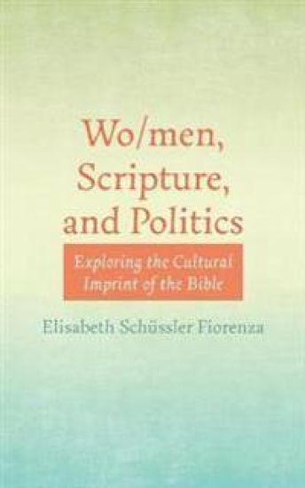 Wo/Men, Scripture, and Politics