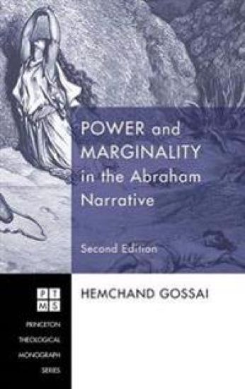 Power and Marginality in the Abraham Narrative - Second Edition