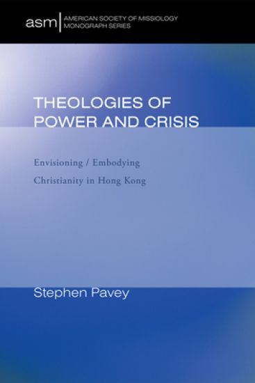 Theologies of Power and Crisis