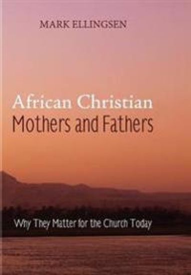 African Christian Mothers and Fathers