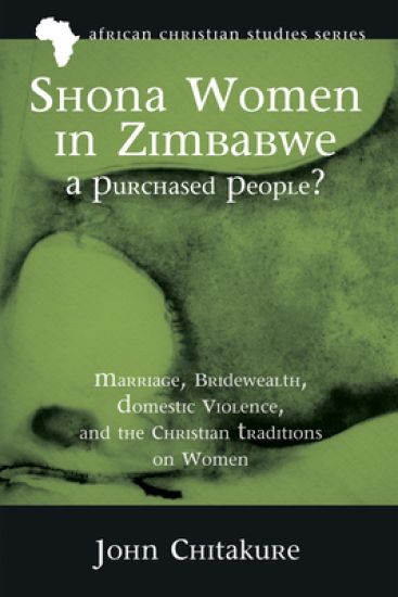 Shona Women in Zimbabwe--A Purchased People?