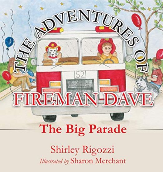 The Adventures of Fireman Dave