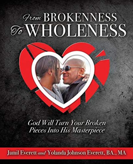 From Brokenness To Wholeness