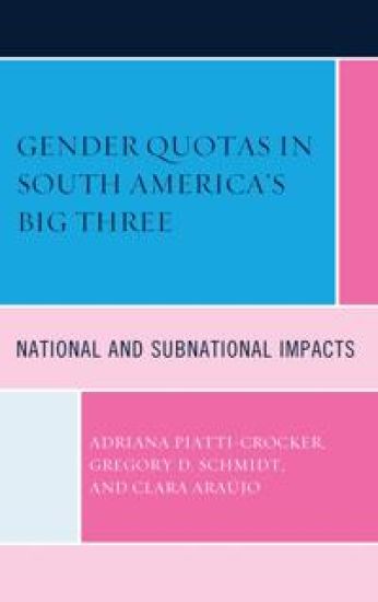 Gender Quotas in South America's Big Three