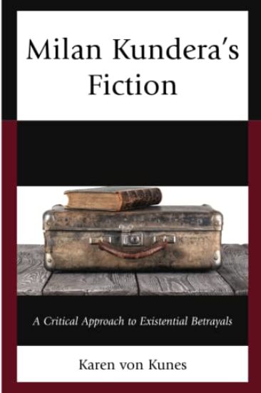 Milan Kundera's Fiction
