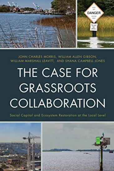 The Case for Grassroots Collaboration