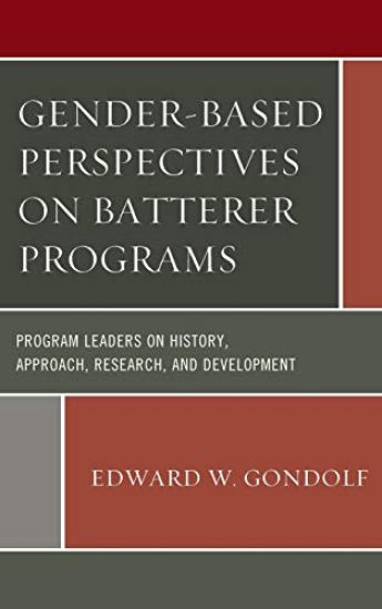 Gender-Based Perspectives on Batterer Programs