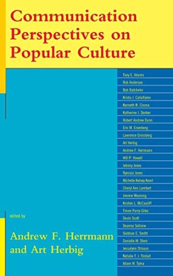 Communication Perspectives on Popular Culture