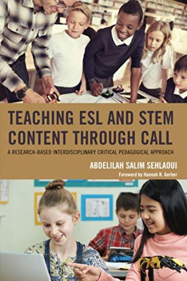 Teaching ESL and STEM Content through CALL
