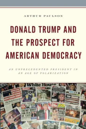 Donald Trump and the Prospect for American Democracy