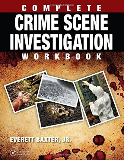 Complete Crime Scene Investigation Workbook