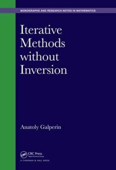 Iterative Methods without Inversion
