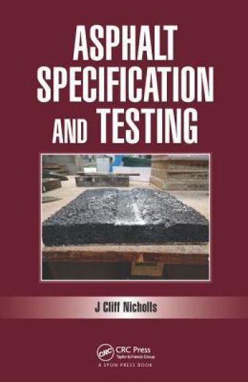 Asphalt Mixture Specification and Testing
