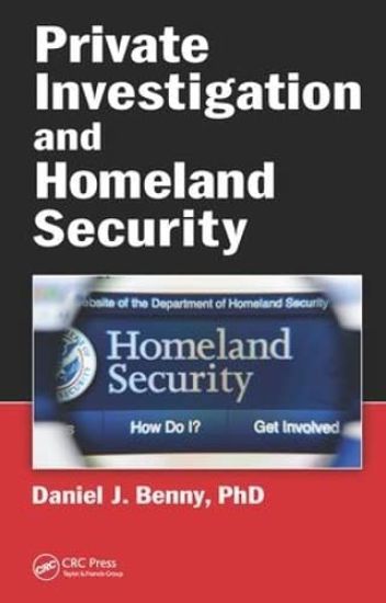 Private Investigation and Homeland Security