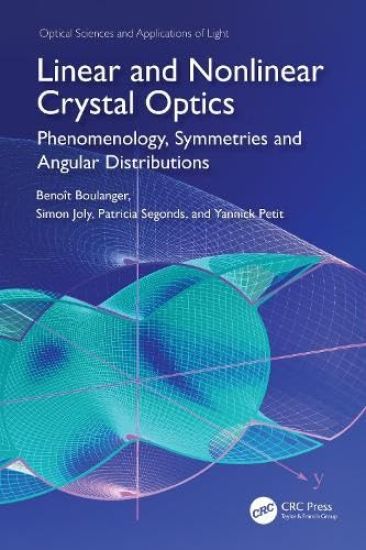 LINEAR AND NONLINEAR CRYSTAL OPTICS