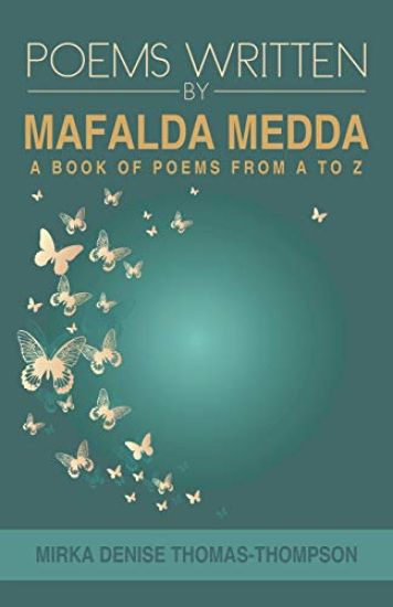 Poems Written by Mafalda Medda