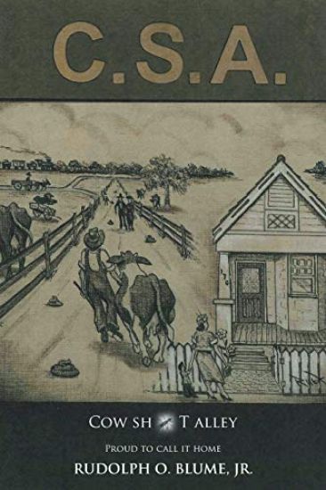 C.S.A. /Cow Sh*t Alley