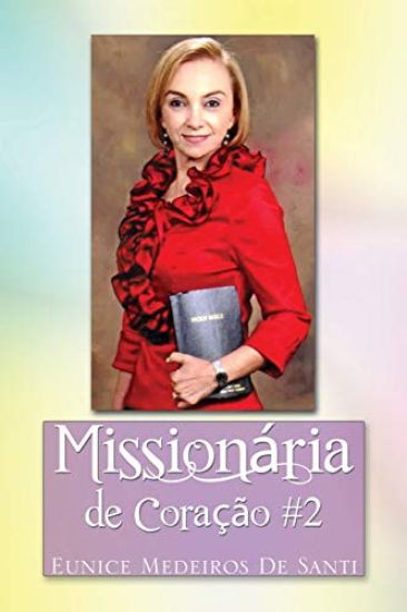 Missionaria de Coracao #2