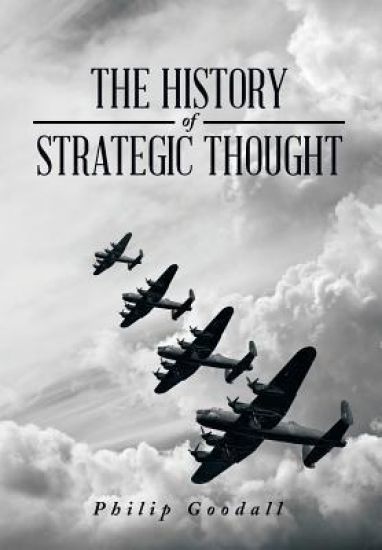 The History of Strategic Thought