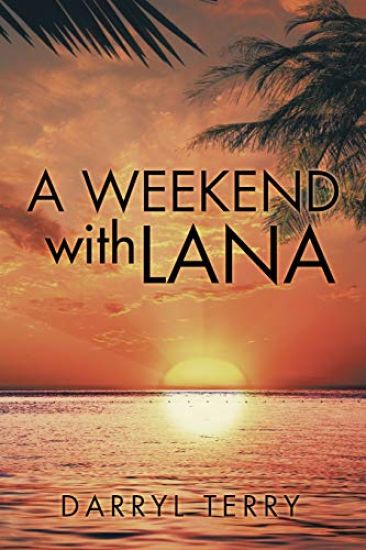 A Weekend with Lana