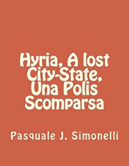 Hyria, A lost City-State, Una Polis Scomparsa