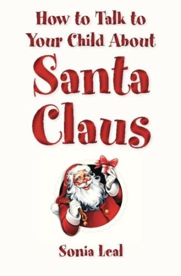 How to Talk to Your Child About Santa Claus