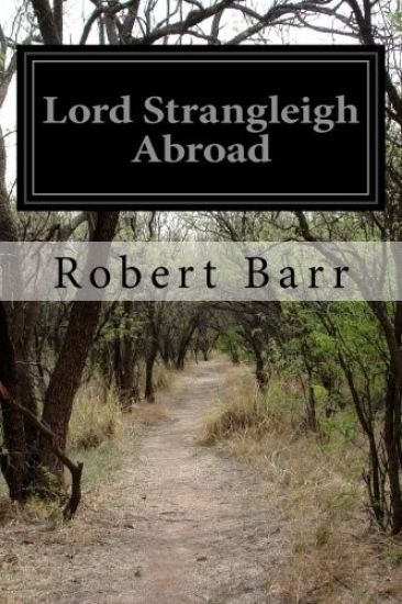 Lord Strangleigh Abroad