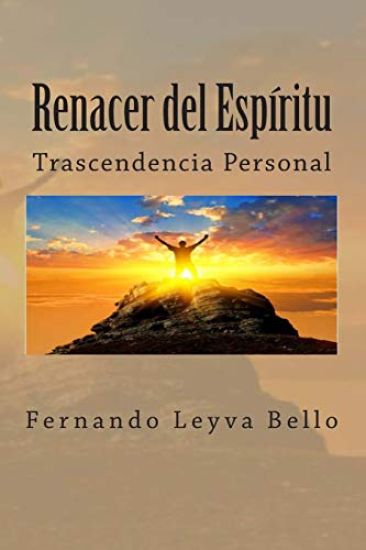 RENACER del ESPIRITU: Trascendencia Personal