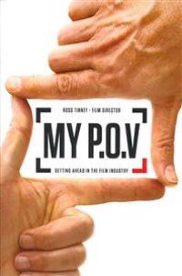 My P.O.V.: Getting Ahead in the Film Industry