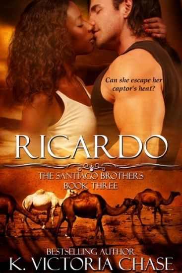 Ricardo: The Santiago Brothers Book Three