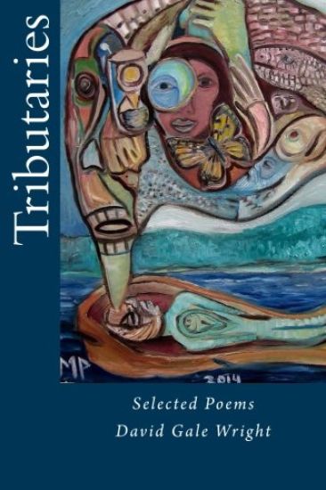 Tributaries: selected poems