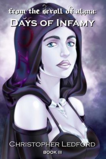 From the Scroll of Alana: Days of Infamy