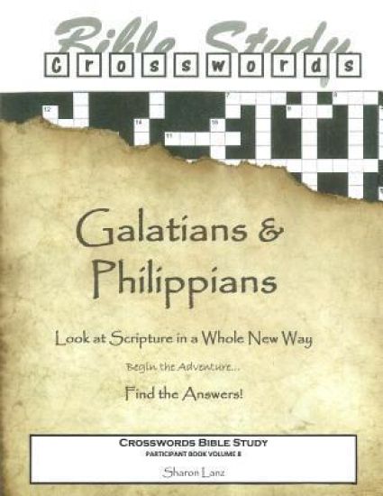 Crosswords Bible Study: Galatians and Philippians Participant Book