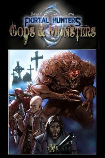 Portal Hunters: Gods and Monsters