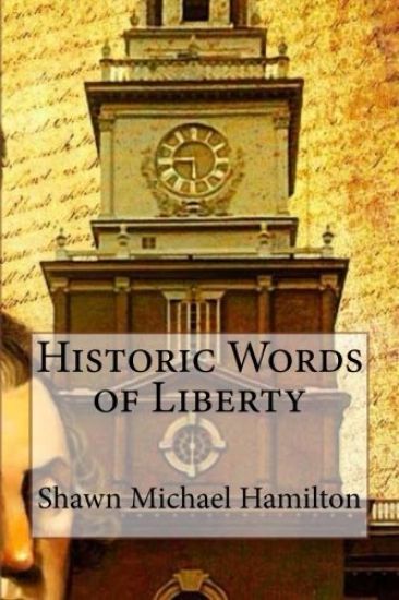 Historic Words of Liberty