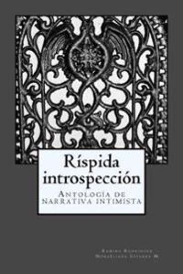 Ríspida introspección