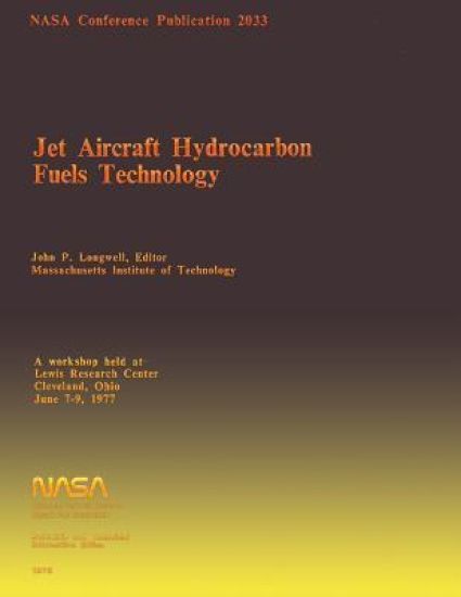 Jet Aircraft Hydrocarbon Fuels Technology