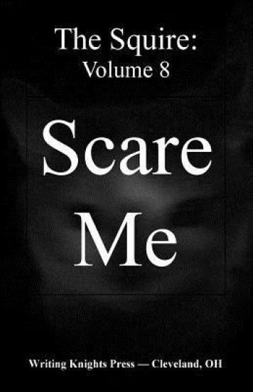 Scare Me