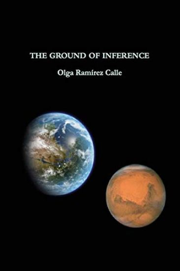 The Ground of Inference: A Study