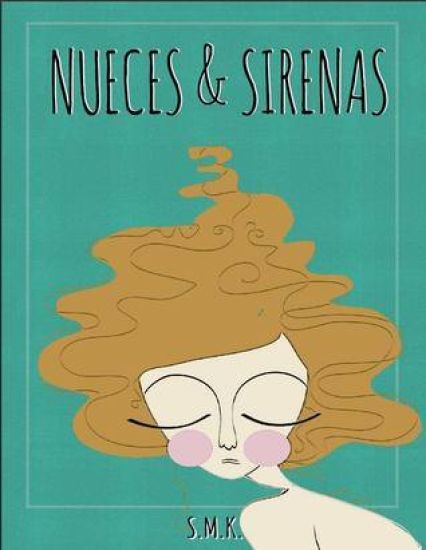 Nueces y sirenas