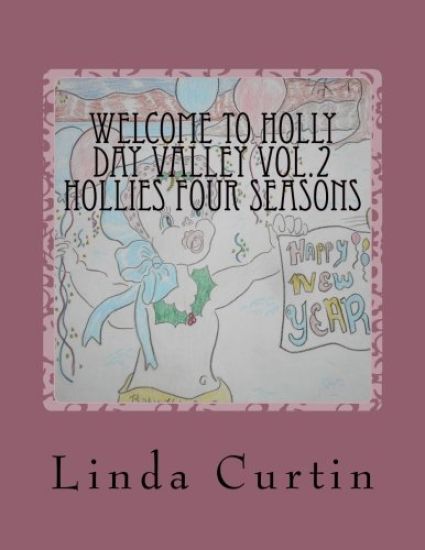 Welcome To HollyDay Valley Vol.2: Seasons and Months with the Holly's