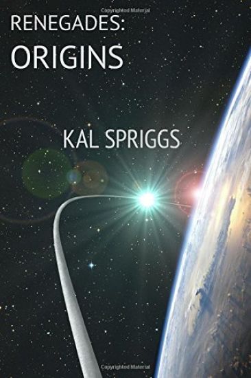 Renegades: Origins: Books 1-5 of The Renegades