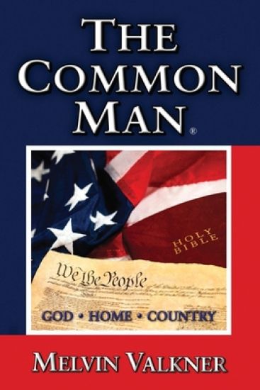 The Common Man: God - Home - Country