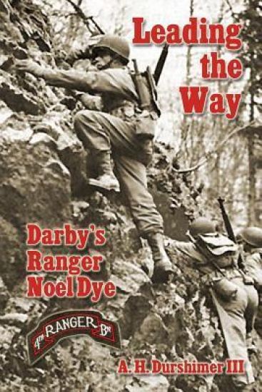 Leading the Way: Darby's Ranger Noel Dye