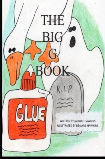 The Big G Book: Part of The Big ABC Book series with things that start with the letter G or have G in them.