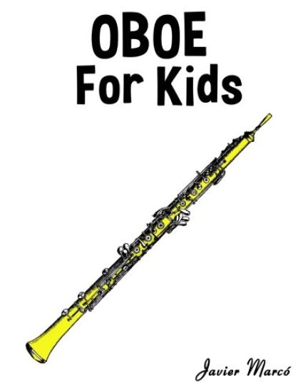 Oboe for Kids: Christmas Carols, Classical Music, Nursery Rhymes, Traditional & Folk Songs!